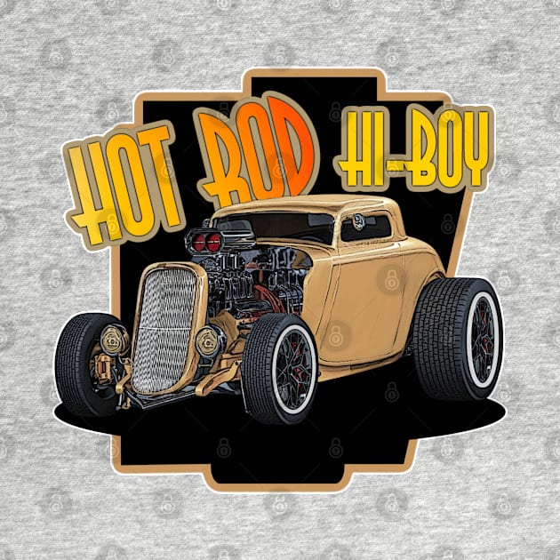 Hot Rod Hi-Boy by Wilcox PhotoArt